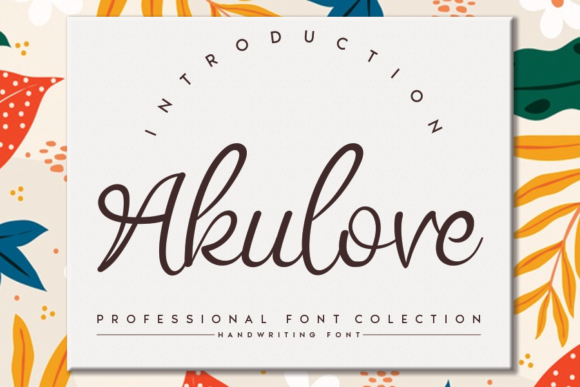 Akulove Font Review: Authentic Handwritten Charm