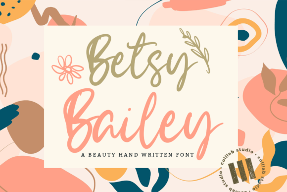 Betsy Bailey: A Handwritten Font for Editorial Design
