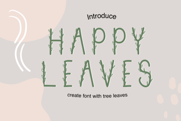 Happy Leaves: A Handwritten Font for Editorial Design