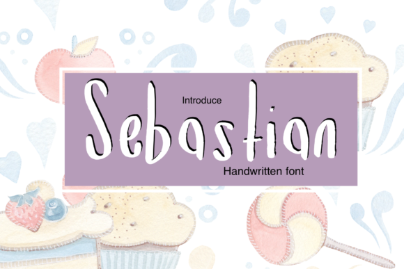 Sebastian: The Handwritten Font That Elevates Campaigns
