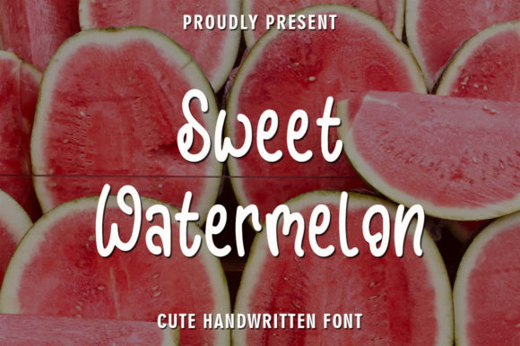 Sweet Watermelon Font for Handmade Labels