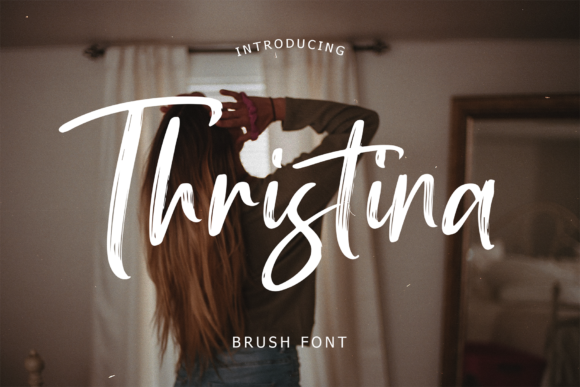 Thristina: A Handwritten Font for Branding